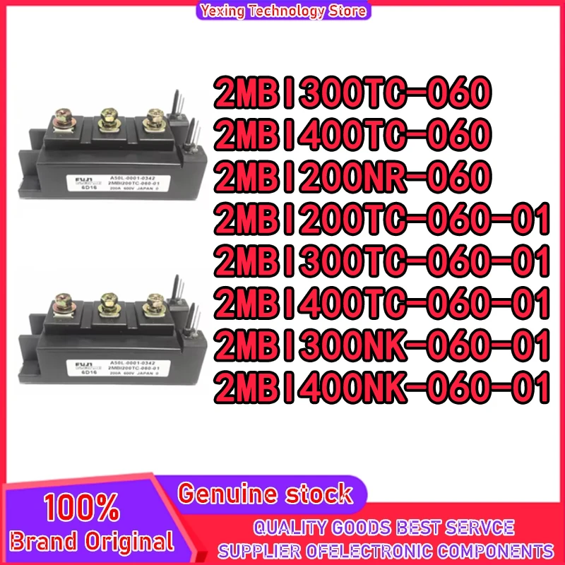 2MBI300TC-060 2MBI400TC-060 2MBI200NR-060 2MBI200TC-060-01 2MBI300TC-060-01 2MBI400TC-060-01 2MBI300NK-060-01 2MBI400NK-060-01