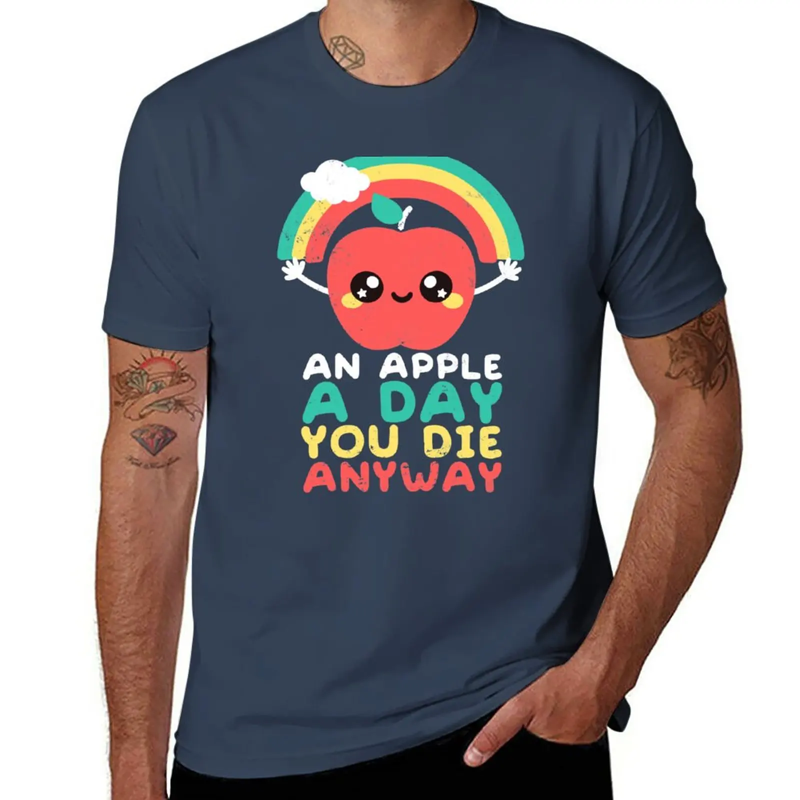 New An apple a day you die anyway T-Shirt summer tops plain t-shirt plus size tops t shirts for men