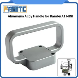 For Bambu A1 mini All Metal Handle CNC AL6061 Material Kit Easy to Hold for Bambu lab A1 MINI 3D Printer