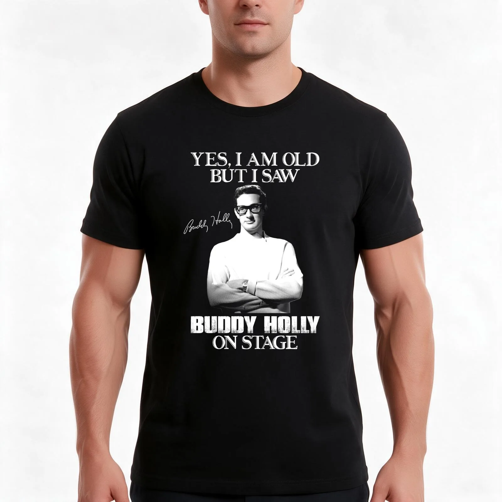 Yes I'm Old But I Saw Buddy Holly On Stage T-Shirt, Summer Casual Cotton Tee, Oversized Streetwear Tops, Vintage Graphic Print