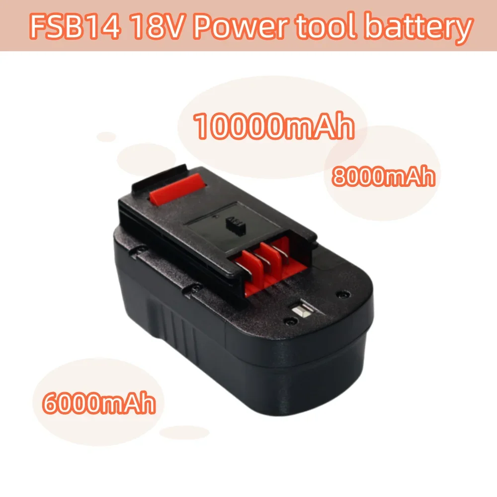 

18V 6000/8000/10000mAh Ni-MH Rechargeable Battery For Black&Decker A1718 A18NH HPB18E FS1800CS Power Tool Replaceable Battery