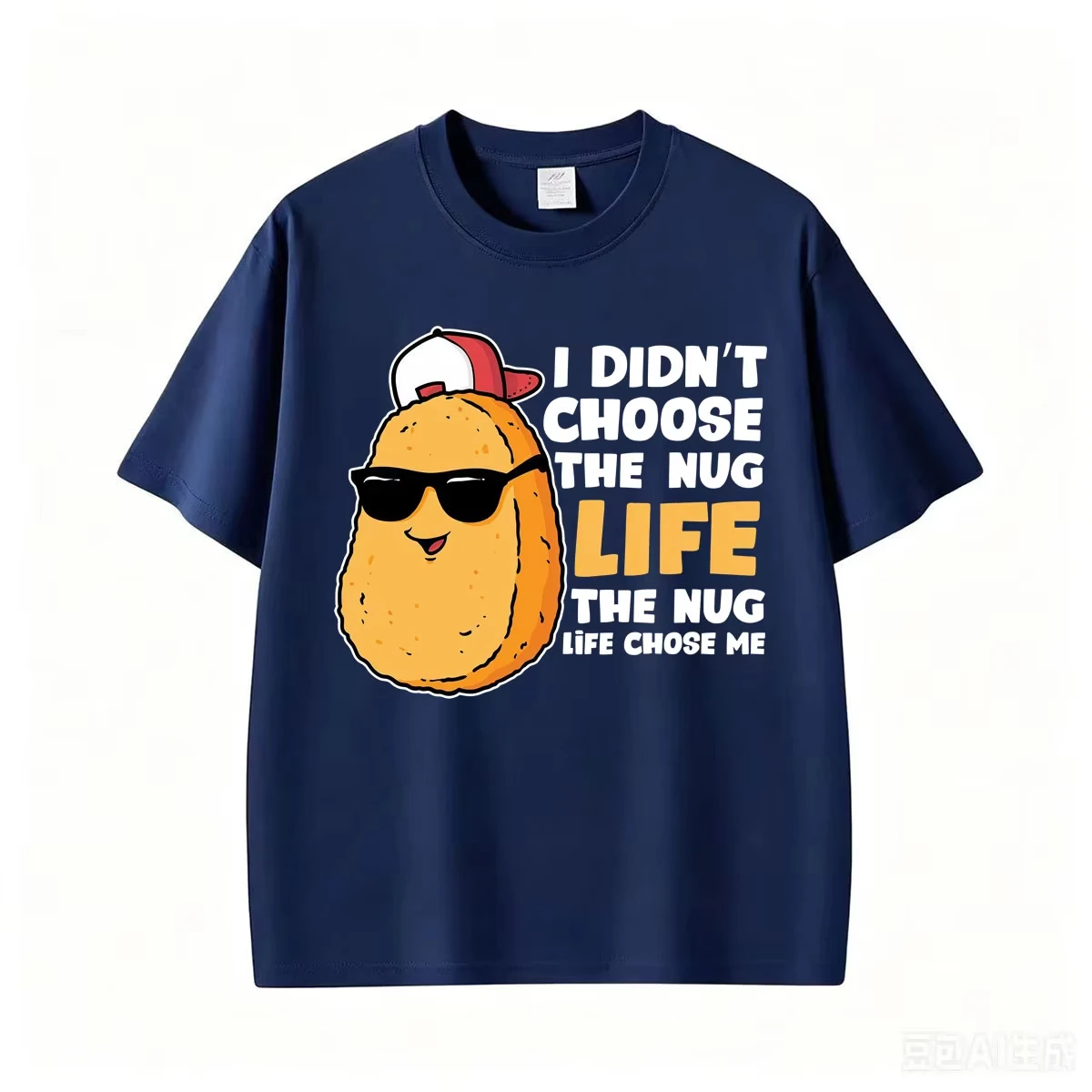 I Didn’t Choose The Nug Life Chose Me T Shirts Funny Chicken Nugget Meme T-shirts Men Women Casual 100% Cotton Oversized T-shirt