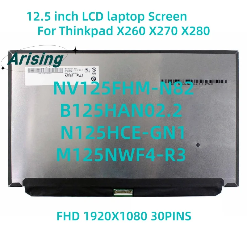 

12,5-дюймовый B125HAN02.2 N125HCE-GN1 M125NWF4-R3 NV125FHM-N82 для Thinkpad X260 X270 X280 FHD IPS ЖК-экран со светодиодной подсветкой