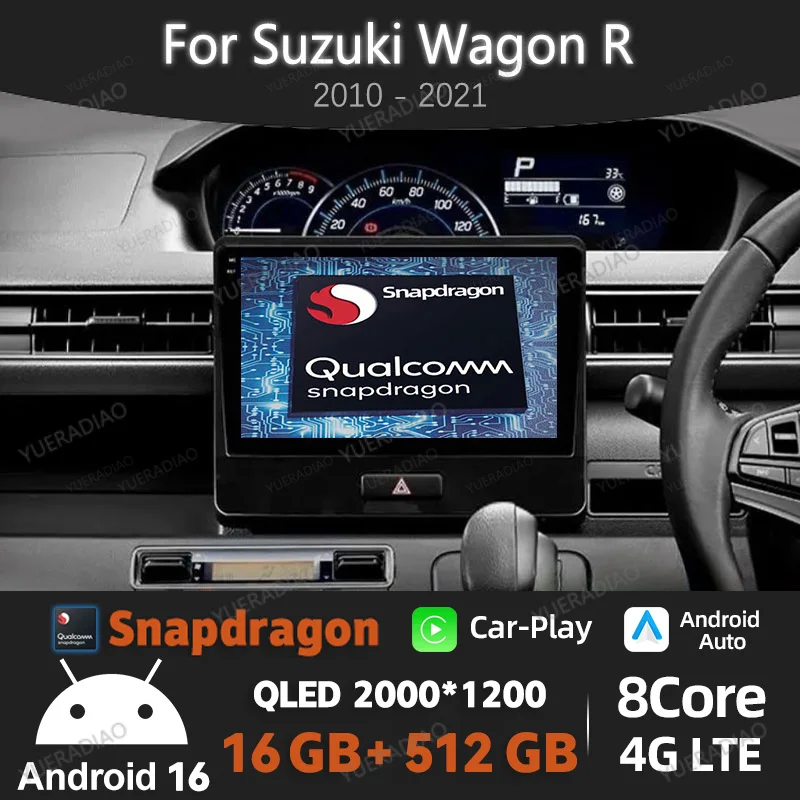 Android 16 Car Radio For SUZUKI WAGON R 2010 - 2018 Head Unit GPS NAVI 4G WIFI Qualcomm Multimedia Video Player 2DIN QLED BT