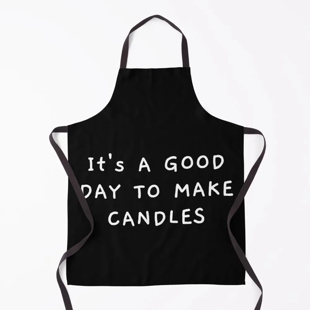 

It's a Good Day To Make Candles Apron Smock for hairdressing nail tech supplies Kitchen Household Items Apron