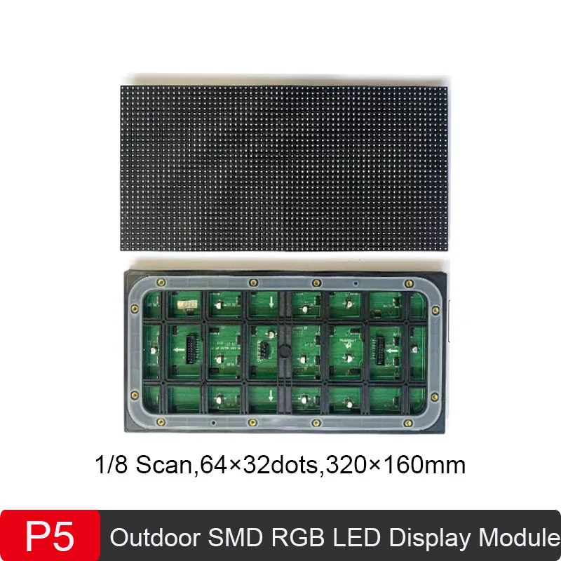 P5 Outdoor RGB LED Display Screen Module 320*160mm 1/8Scan 64*32dot High Brightness Outdoor waterproof IP65 LED Panel