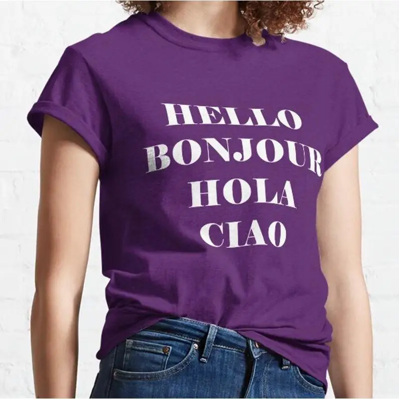 Hello Bonjour Hola Ciao Classic T Shirt_Jzr_42