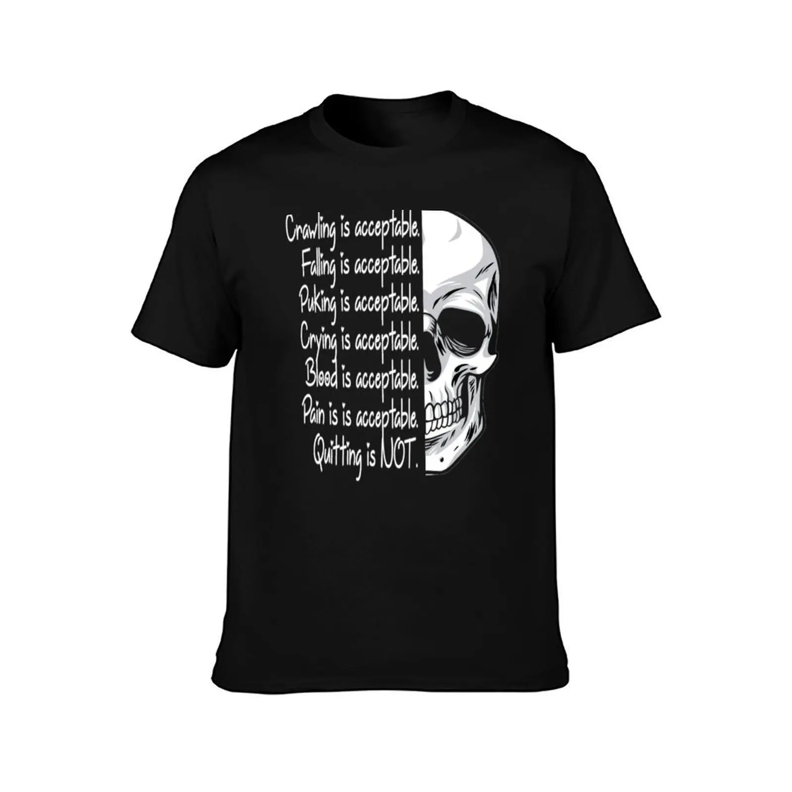 Crawling is acceptable T-Shirt Construction Work Tee Shirt T-Shirt