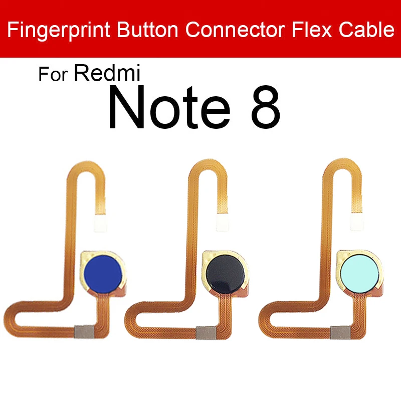 Home Button Fingerprint Sensor Flex Cable For Xiaomi Redmi Red Rice Note 8 8Pro Note 8T Menu Return Key Flex Ribbon Replacement