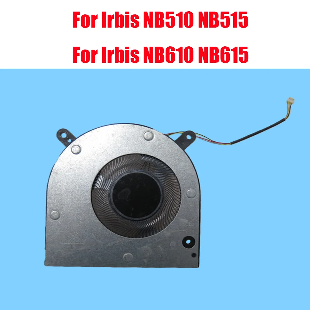 Replacement Laptop CPU Fan For Irbis NB510 NB515 NB610 NB615 DC5V 0.25A Non-Original New