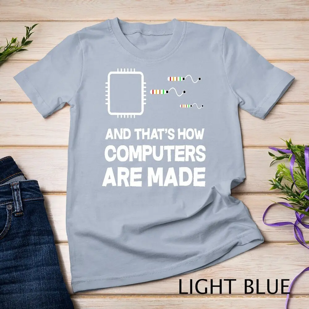 Computer Engineering Funny Geek Engineer Software Gift T-Shirt Unisex T-shirt