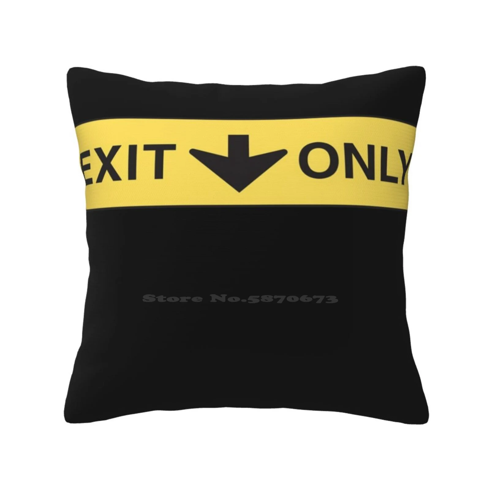 Exit Only Design Pillows Case Bedroom Home Decoration Exit Only Of My Life Natural Single Relationship Alone No Love Earth Usa