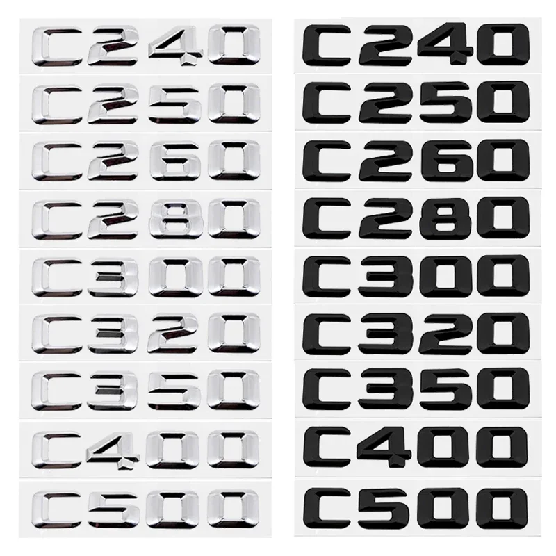 Car Rear Trunk Badge Decal Letters Sticker for Mercedes Benz C240 C250 C260 C280 C300 C320 C350 C400 C500 C Class