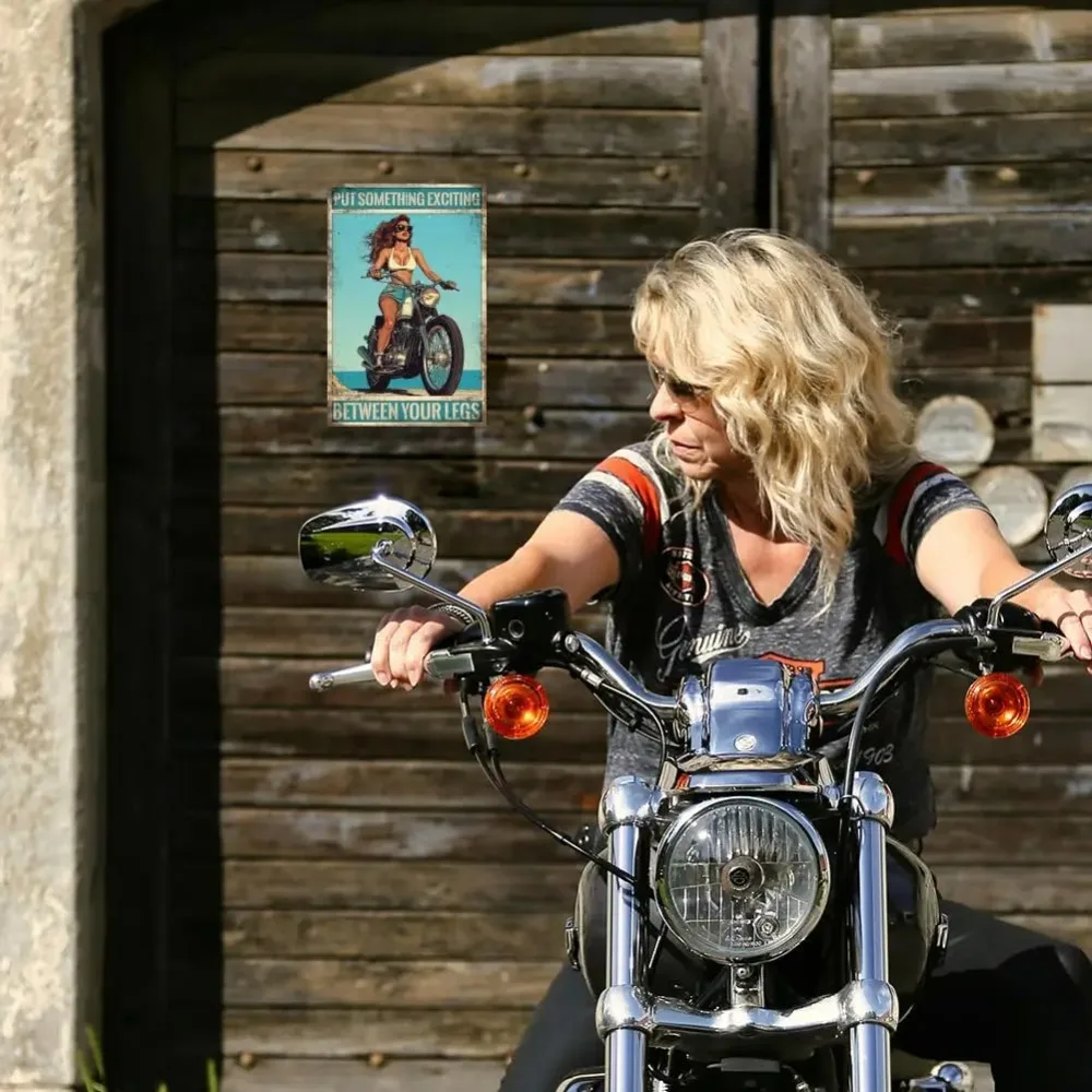 Motorcycle Pinup Lady Metal Tin Sign Put Something Exciting Between Your Legs Metal Sign Retro Woman With Motorcycle Wall