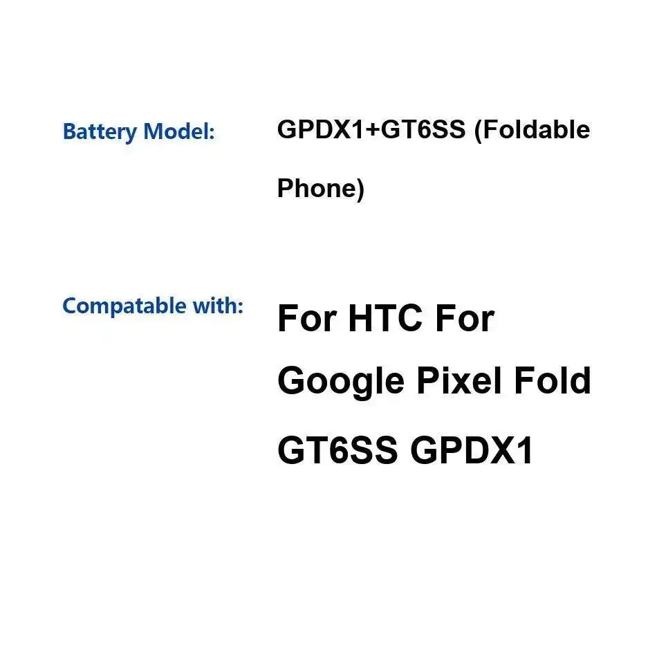 

Аккумулятор мобильного телефона GPDX1 + GT6SS Складная нана для HTC Google Pixel Fold GT6SS GPDX1