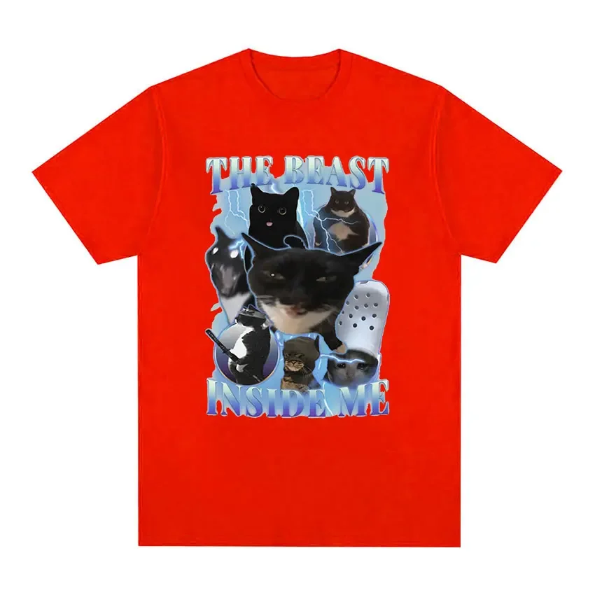 The Beast Inside Me Funny Cat Meme T Shirts Men Women Harajuku Fashion Clothing T-shirt Vintage Harajuku Oversized Tshirt