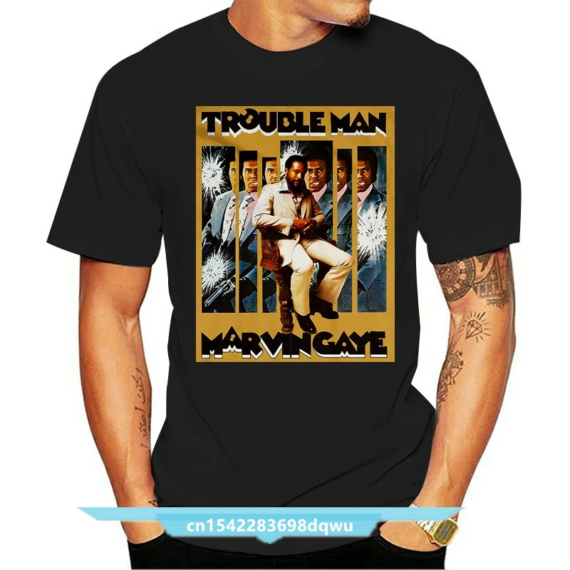 Marvin Gaye Trouble Man T-Shirt Size S-2XL-3XL Black Color Birthday Gift Tops Tee Shirt