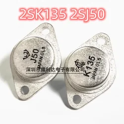 1PCS 2SK135+1PCS 2SJ50 1pair Pairing K135 J50 TO-3P High Frequency Tube Radio Need More Quantity, Contact Me IN STOCK