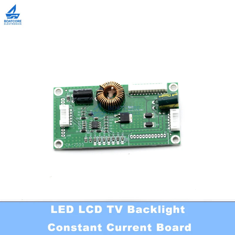 1PCS CA-255S LED LCD TV Backlight Constant Current Board 10-48 Inch Universal Boost Driver Inverter Step Up Power Module
