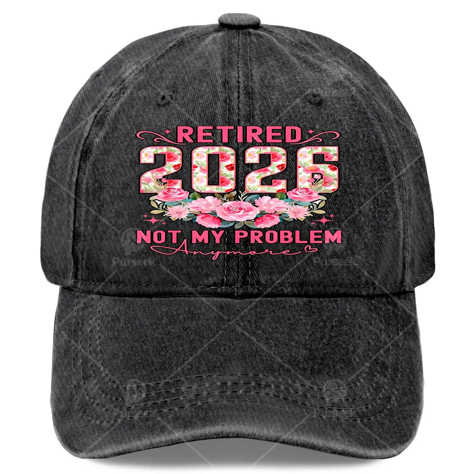Retired 2026 Not My Problem Anymore Roses Floral Retirement Baseball Hat Unisex