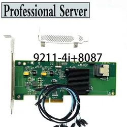 LSI 9211-4i 6Gbps HBA LSI 9211 P20 IT Mode for ZFS FreeNAS unRAID+8087 cable