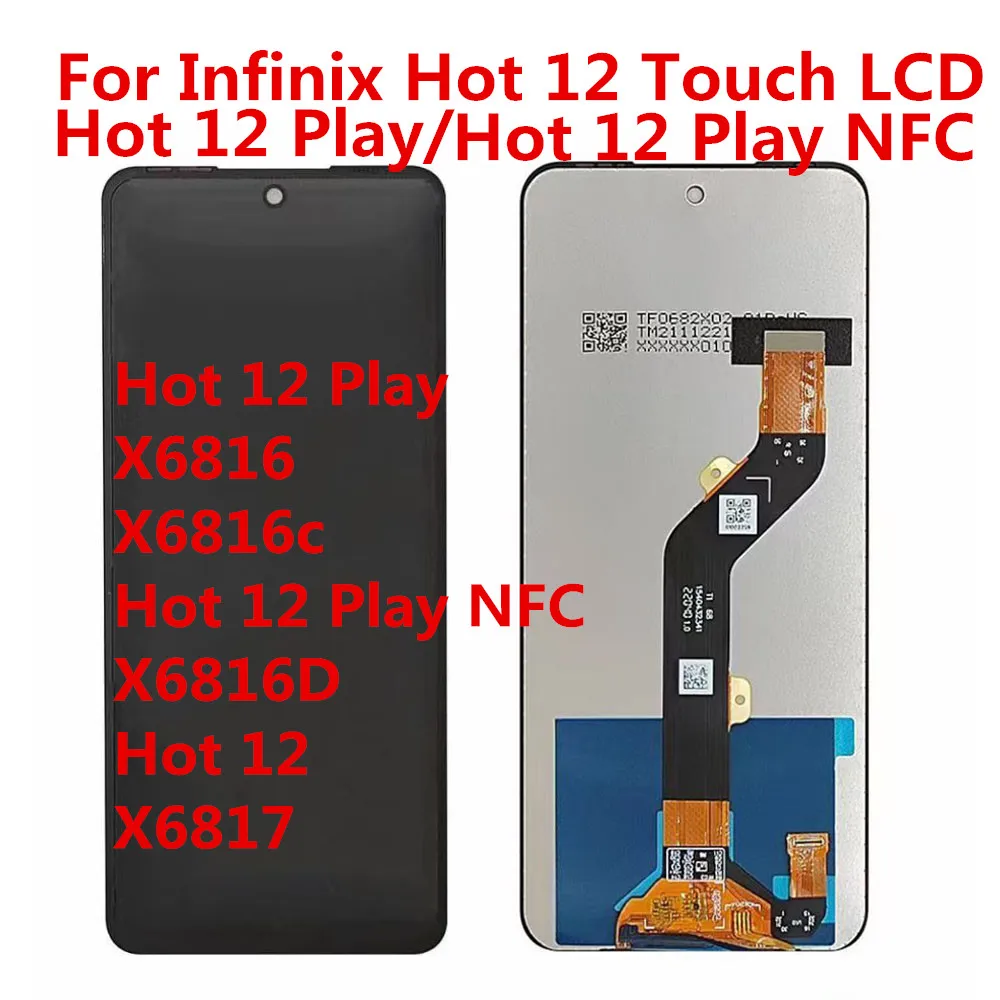 

6.82 inch For Infinix Hot 12 Hot 12 Play X6816 X6817 LCD Display Touch Screen Digitizer Panel Assembly Replacement Black Display