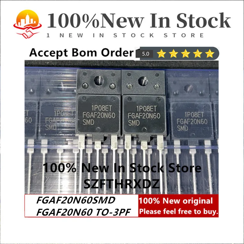 100% NEW ORIGINAL FGAF20N60SMD TO-3PF FGAF20N60 TO3PF Trans IGBT Chip N-CH 600V 40A 3-Pin