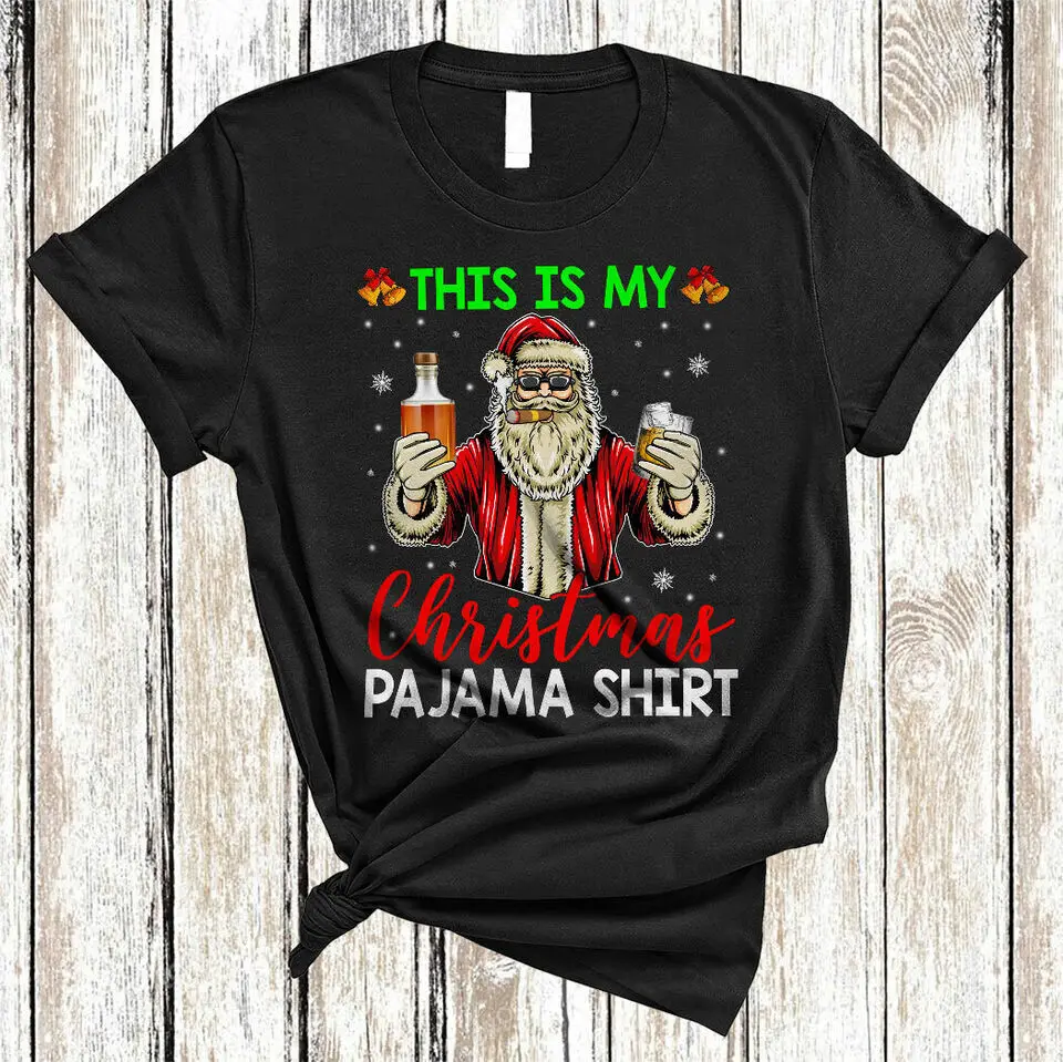 This Is My Christmas Pajama Shirt Funny Santa Drinking Bourbon Cigar T-Shirt