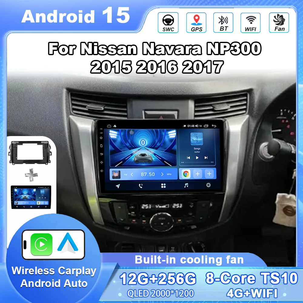 

Car Android 15 For Nissan Navara NP300 2015 2016 2017 Car Radio Multimedia Player Carplay GPS Navigation DSP QLED Stereo 4G WiFi