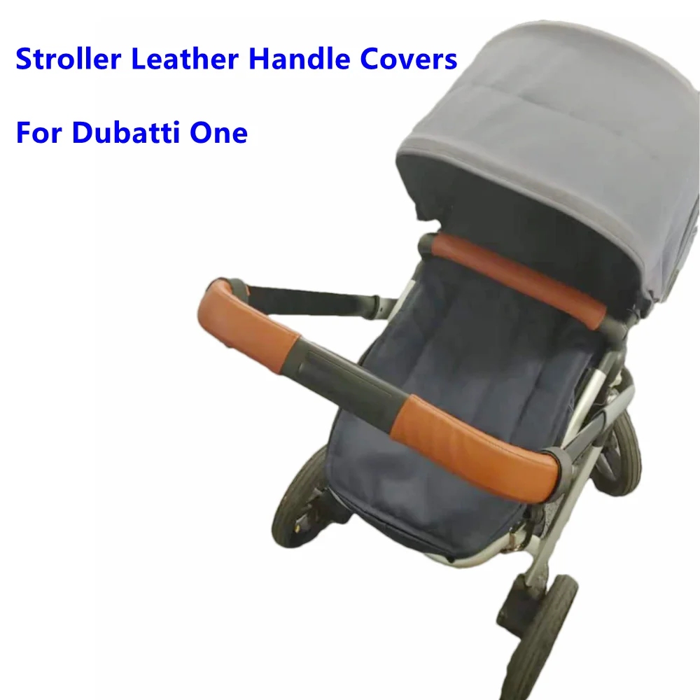 Baby Stroller Leather Bumper Covers For Dubatti One Pram Handle Sleeve Case Armrest Protective Cover Bar Carriag Accessories