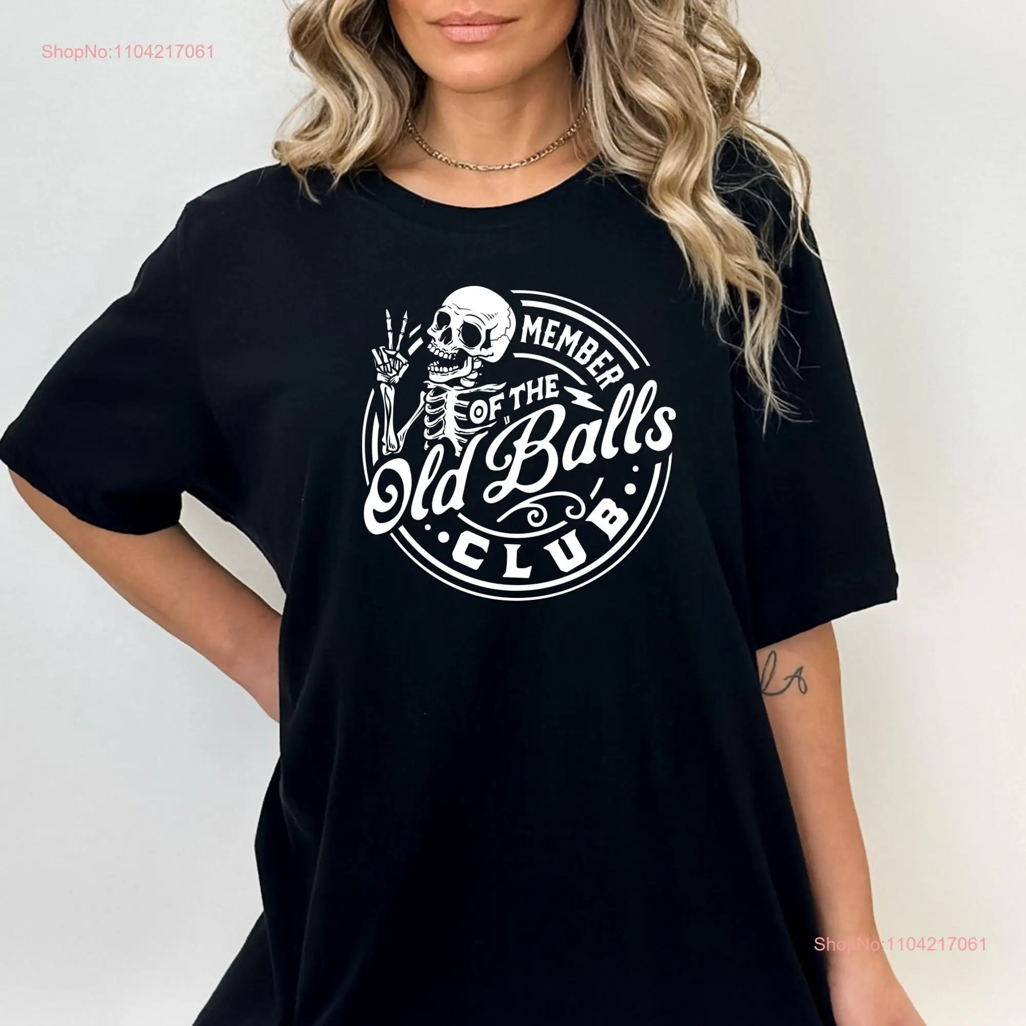 Футболка Member of The Old Balls Club Sarcastic SweaT Funny Skeleton Sayings Sassy Humor для взрослых с длинными или короткими рукавами