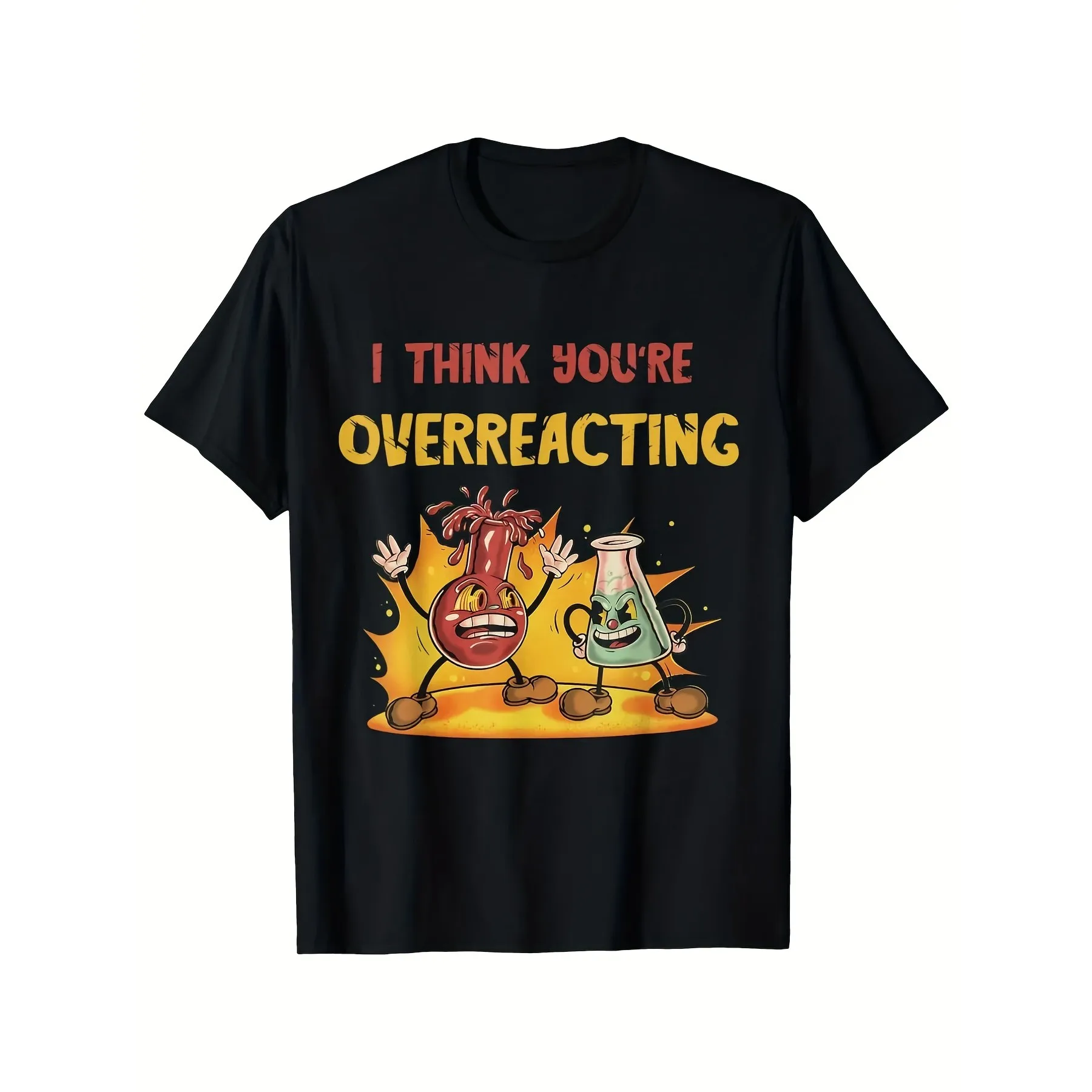 

Chemistry Overreacting Funny Science Graphic Tee Breathable Cotton Crew Neck T-Shirt for Teachers