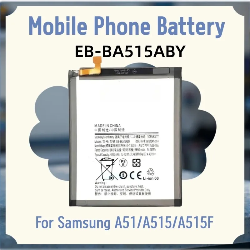 

EB-BA515ABY 3.85V 3900mAH Mobile Phone Battery for Samsung A51/A515/A515F