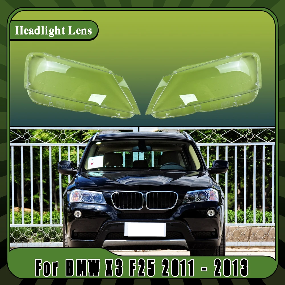 

For BMW X3 F25 2011 2012 2013 Front Headlamps Cover Lens Headlights Shade Transparent Lampshade Plexiglass Shell Replace Housing