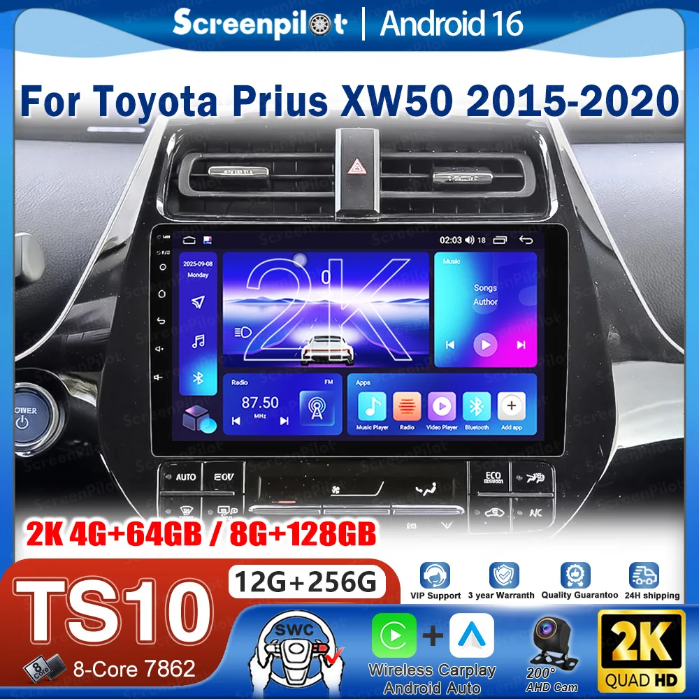 Android 16 Car Radio Stereo Head Unit For Toyota Prius XW50 2015-2020 Multimedia Video Player GPS Touch Screen BT 2K QLED 8 Core
