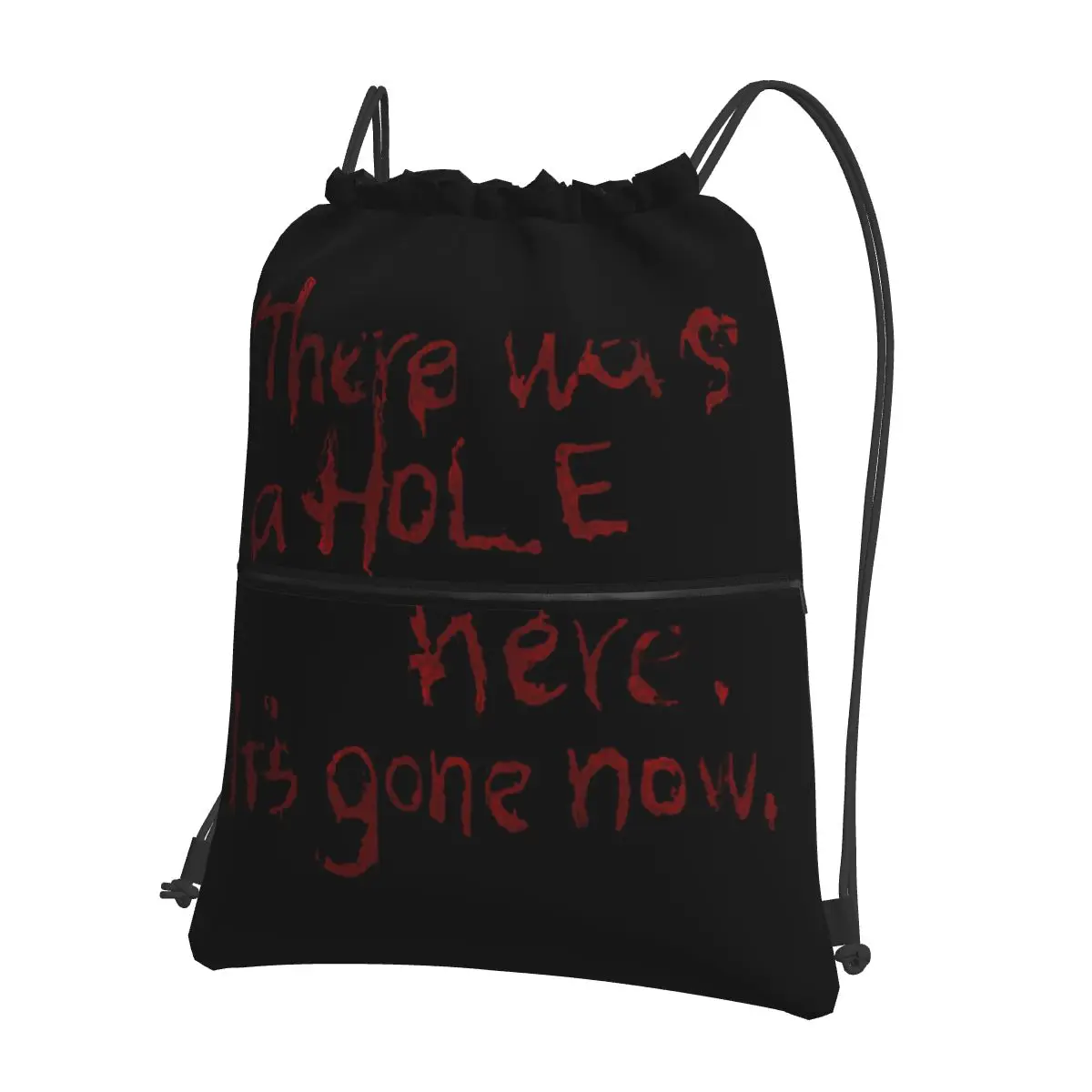 There Was A Hole Here. It's Gone Now Silent Hill Quote Backpacks Fashion Drawstring Bags Sports Bag Book Bags Travel Students