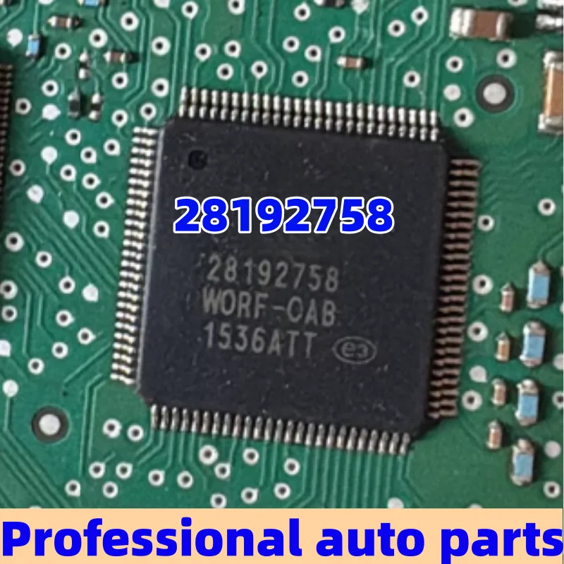 Carte électronique automobile ABS WORF-ORB, 3 à 10 pièces, 28192758, puce IC fragile pour communication d'alimentation