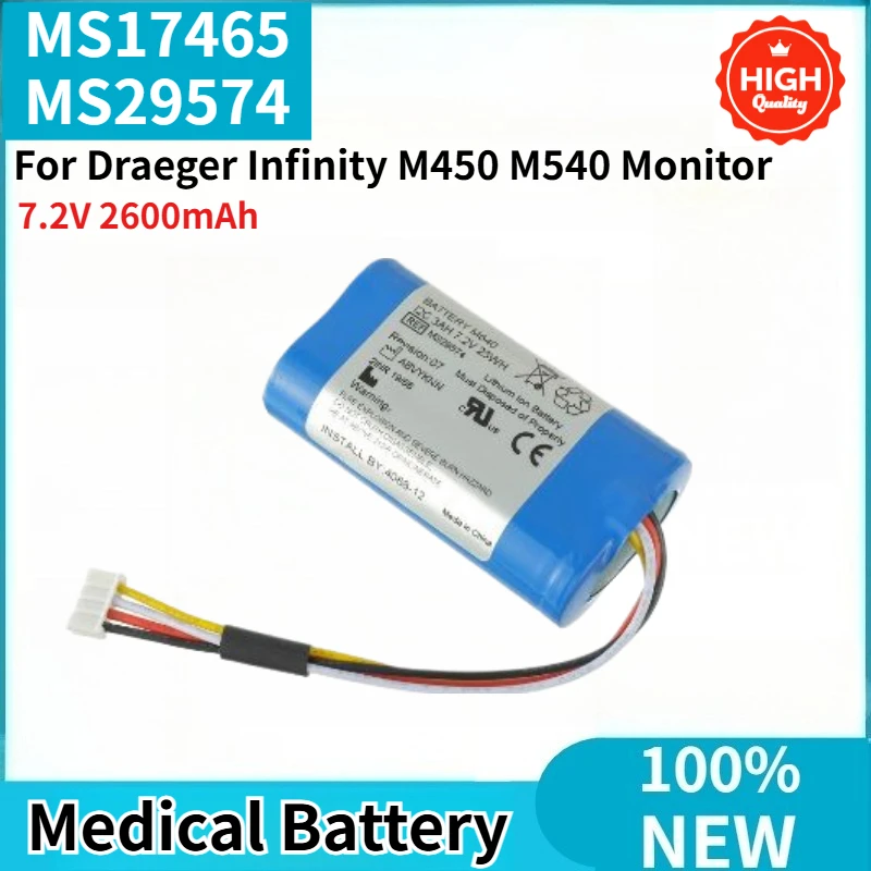 

MS17465 MS29574 High Quality Medical Battery 7.2V 2600mAh for Draeger Infinity M450 M540 Monitor Brand New Replacement Battery