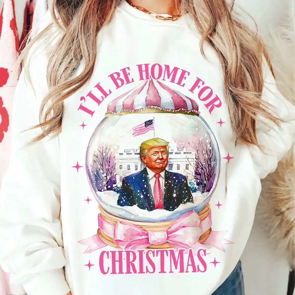 Trump I'll Be Home For Christmas Sweater Funny Donald Trump Sweatshirt Casual Fleece Unisex Top Christmas Gift Apparel Y2K Top