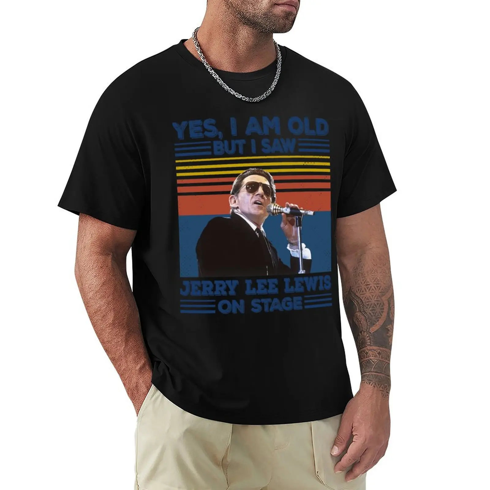Retro Yes I&x27;m Old But I Saw Jerry Lee Lewis On Stage Essential . T-Shirt Thanksgiving Day Tee Top