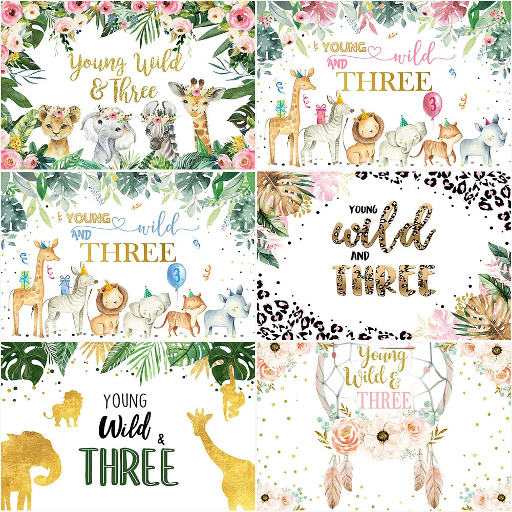 

Young And Wild Three Backdrop Safari Jungle 3th Birthday Party Decorate Photography Background Flower Green Leaves Photo Props