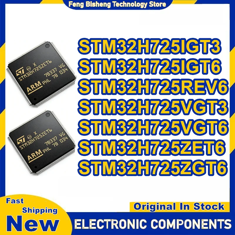 

STM32H725IGT3 STM32H725IGT6 STM32H725REV6 STM32H725VGT3 STM32H725VGT6 STM32H725ZET6 STM32H725ZGT6 Микросхема 100% новый оригинальный