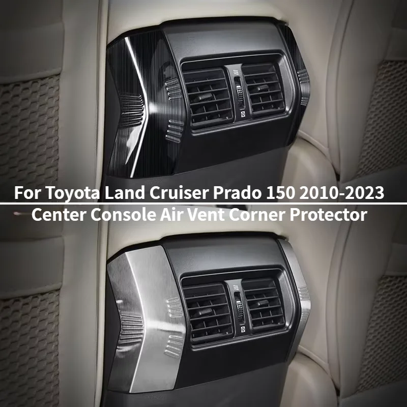 Car Upgrade For Toyota Land Cruiser Prado 150 LC150 2010-2023 Armrest Box Air Vent Corner Protector Patch Interior Decoration