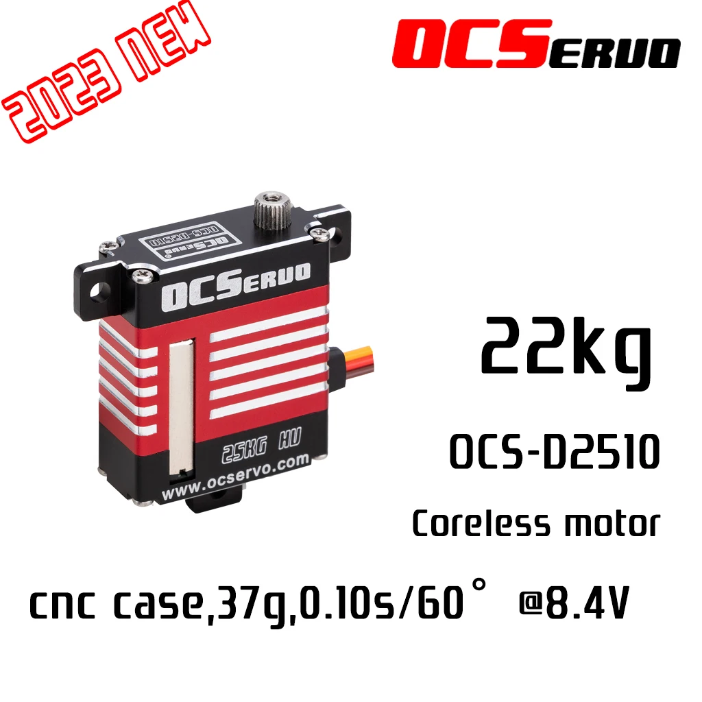 OCServo OCS-D2510 8.4V22kg.cm  0.10S/60° Digital Mirco Servo  High Vottage High Torque  Coreless Wing servo