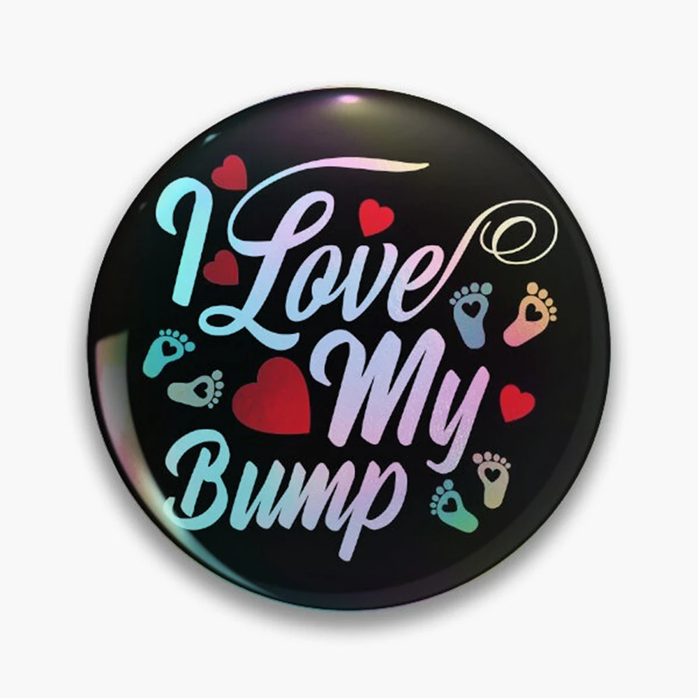 I Love My Bump Pin Holographic Star Heart Pin Brooches Laminated Button Fashion Accessory