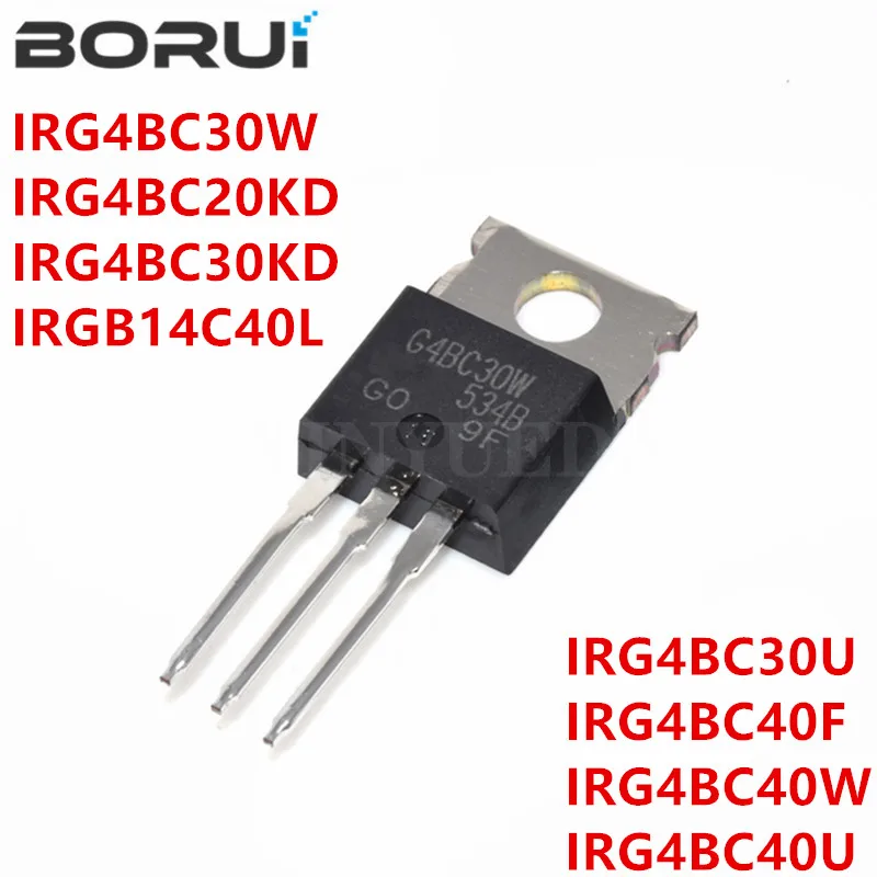 5pcs IRG4BC30W G4BC30W TO-220 IRG4BC30 IRG4BC30U IRG4BC40F IRG4BC40W IRG4BC40U IRG4BC20KD IRG4BC30KD IRGB14C40L G4BC40U G4BC30U