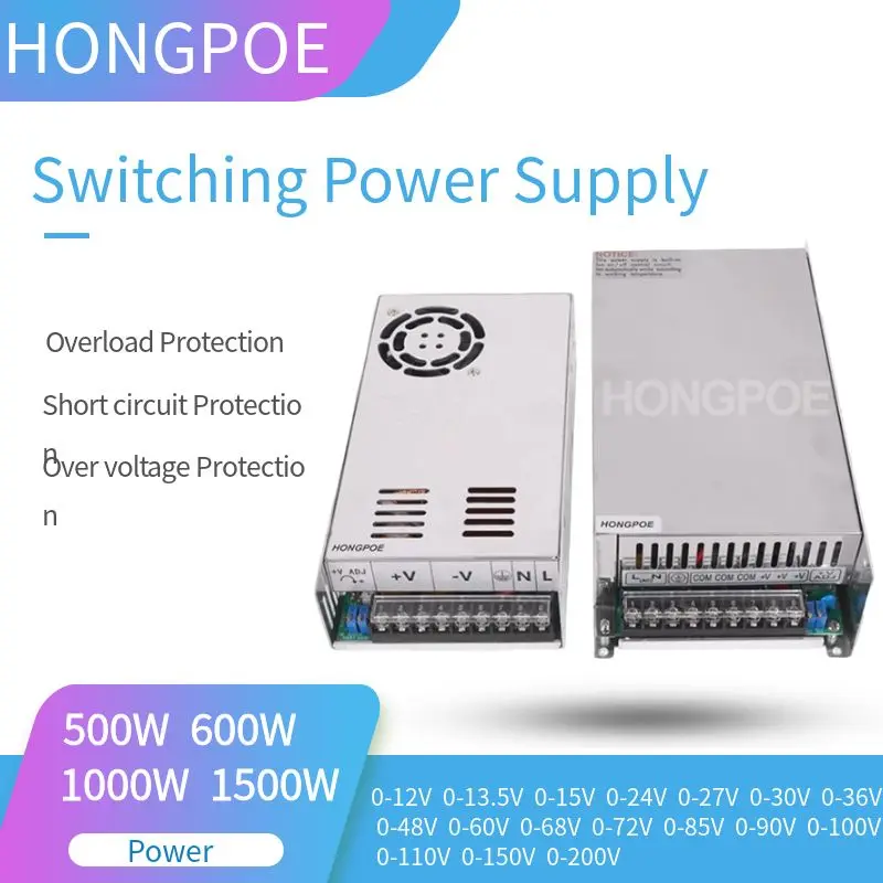 

500W 600W 1000W 1500W Adjustable Switching Power Supply 0-12V 15V 24V 36V 48V 60V 72V 85V 90V 150V 220V Single Output SMPS