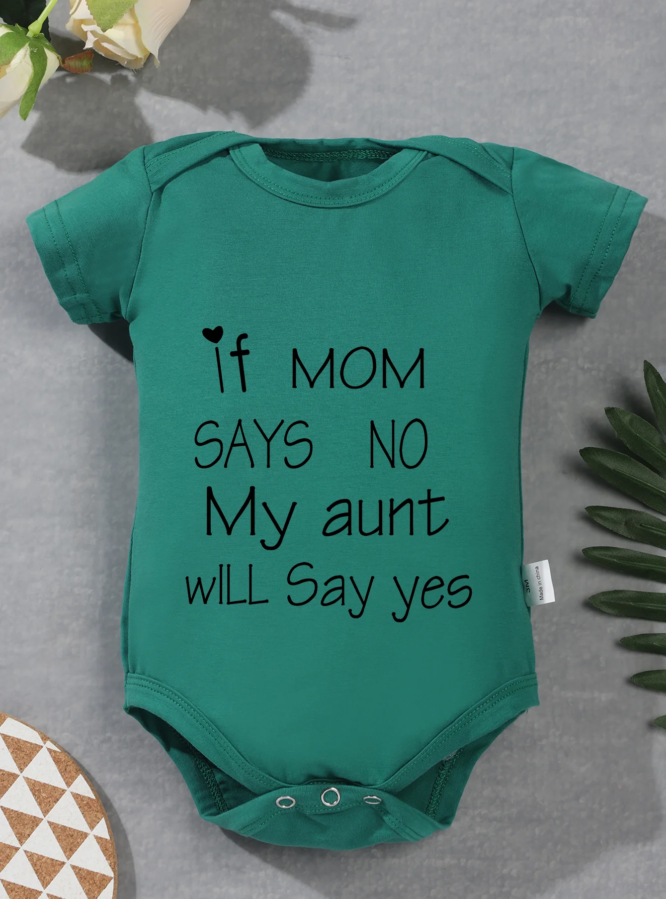 Short Sleeve Baby Girl Boy Jumpsuit Toddler Romper If Mom Says No My Aunt Will Say Yes Print Bodysuit Clothes Newborn Infant