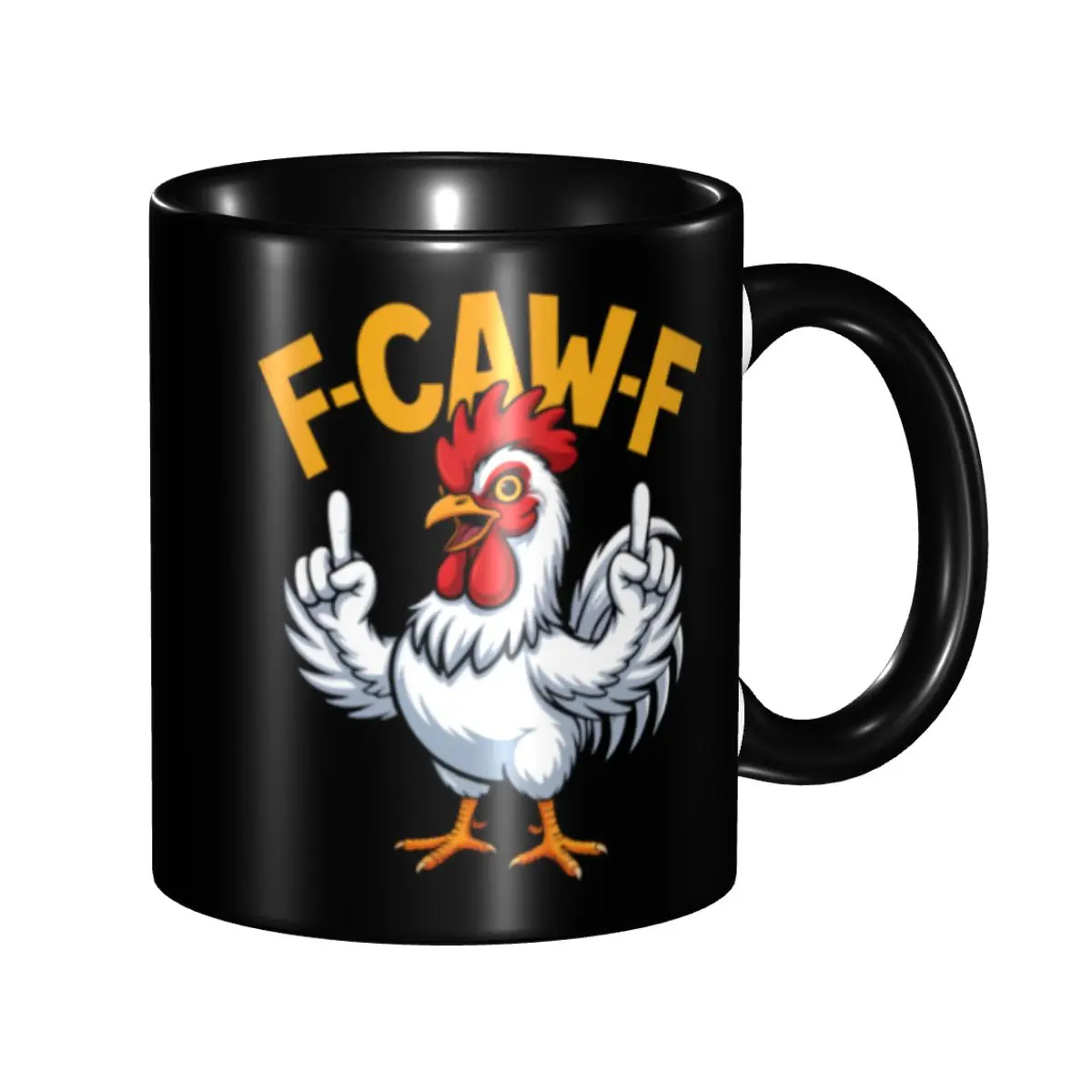 

F-Caw-F Funny Chicken FCAWF Quote Meme Style Coffee Mug DIY Personalized Ceramic Tea Milk Mug