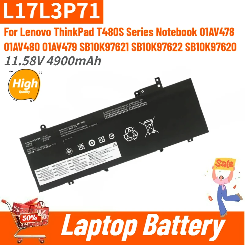 High Quality L17L3P71 01AV478 Laptop Battery 11.58V 4900mAh for Lenovo ThinkPad T480S Notebook 01AV479 SB10K97621 L17M3P72